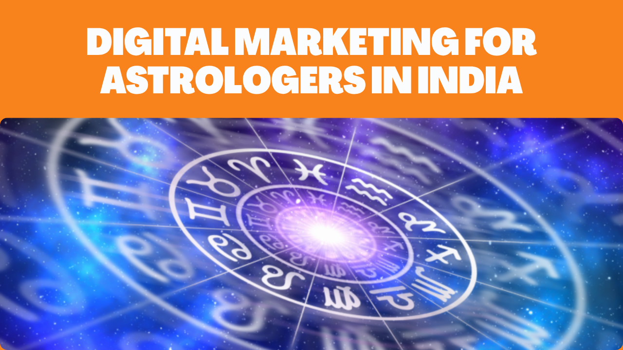 Astrology Digital Marketing Services by Harshit Media