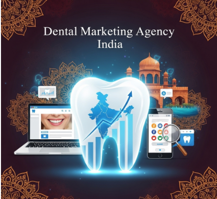 Dental Marketing Agency India